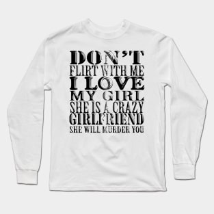 i love my girl Long Sleeve T-Shirt